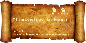 Miloszavlyevits Maura névjegykártya